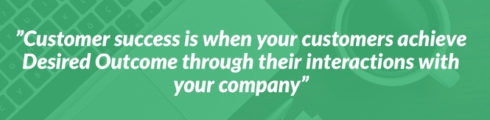 customer success definition | Lead with Customer Success | SaaS Sales Principles To Boost Performance | goals