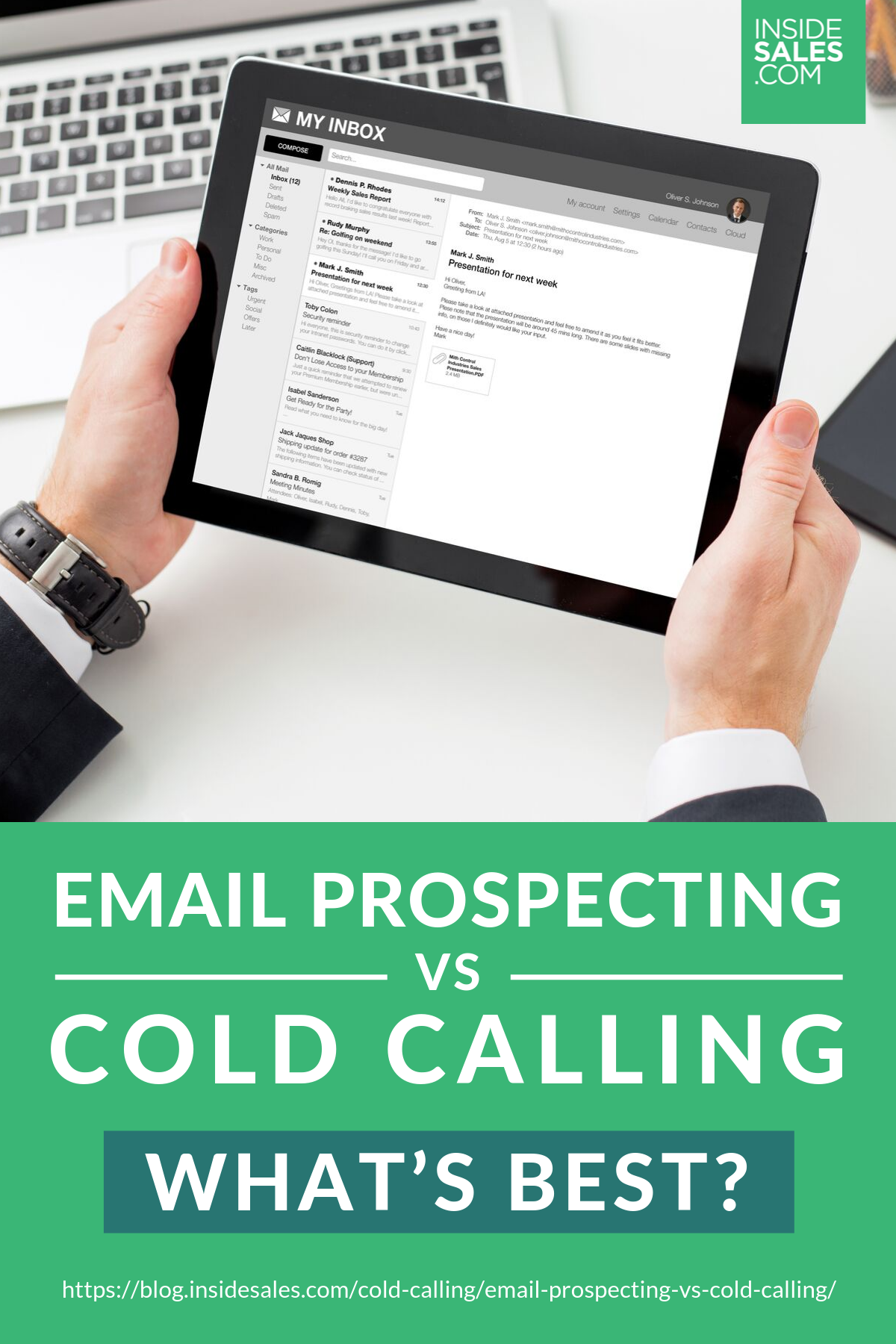 Email Prospecting vs Cold Calling: What’s Best? https://resources.insidesales.com/blog/cold-calling/email-prospecting-vs-cold-calling/